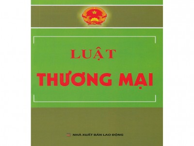 LUẬT THƯƠNG MẠI