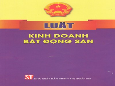 LUẬT KINH DOANH BẤT ĐỘNG SẢN