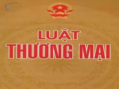 LUẬT THƯƠNG MẠI